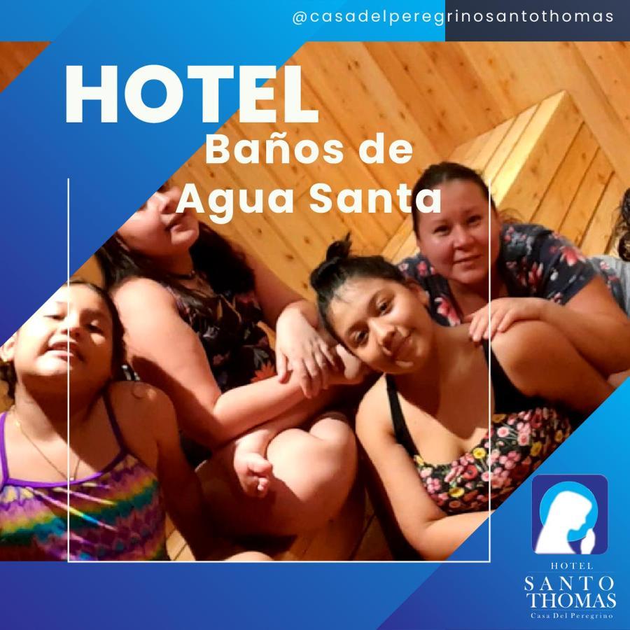 Casa Del Peregrino Santo Thomas Hotel Banos  Ngoại thất bức ảnh